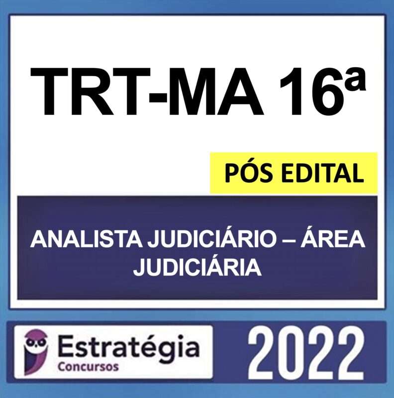 rateio trt ma 16 analista judiciario estrategia pos