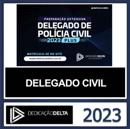 RATEIO DELEGADO CIVIL EXTENSIVO PLUS – DEDICAÇÃO DELTA 2023