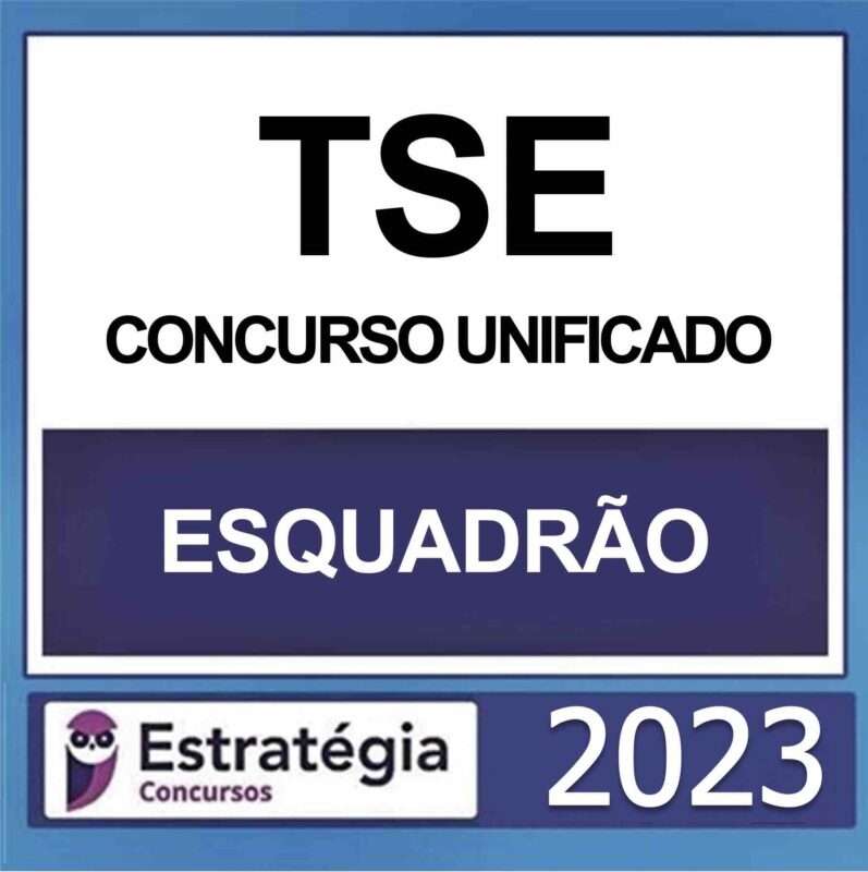 RATEIO Esquadrão TSE Unificado – Estratégia 2023