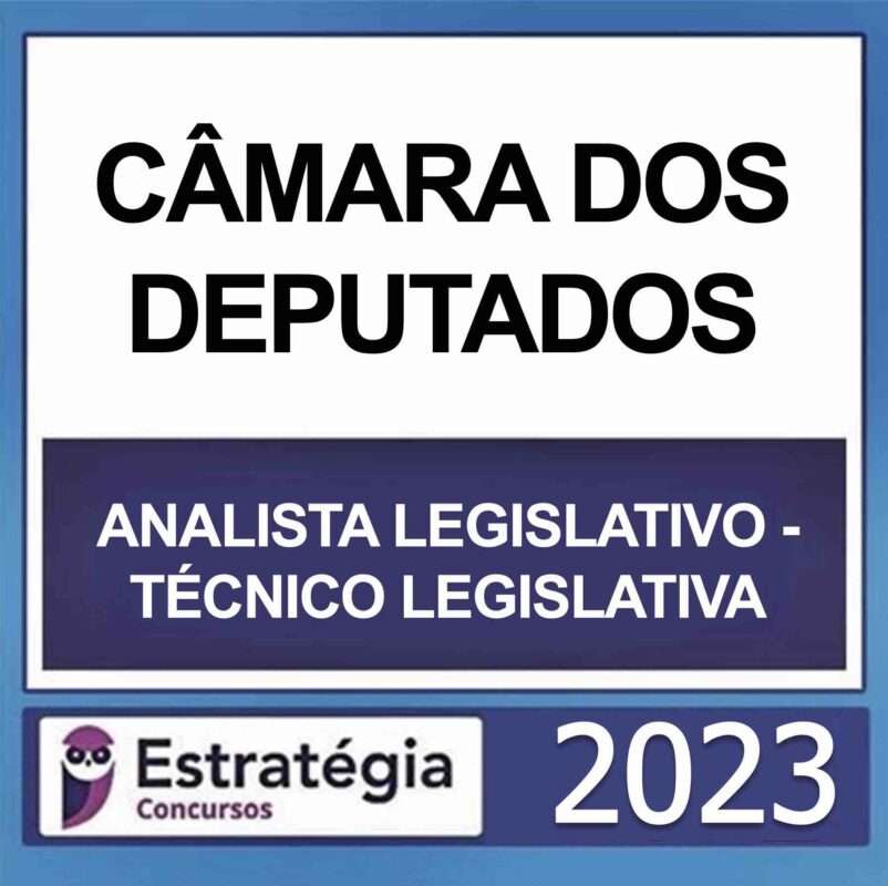 rateio-camara-dos-deputados-analista-legislativo-2023-estrategia