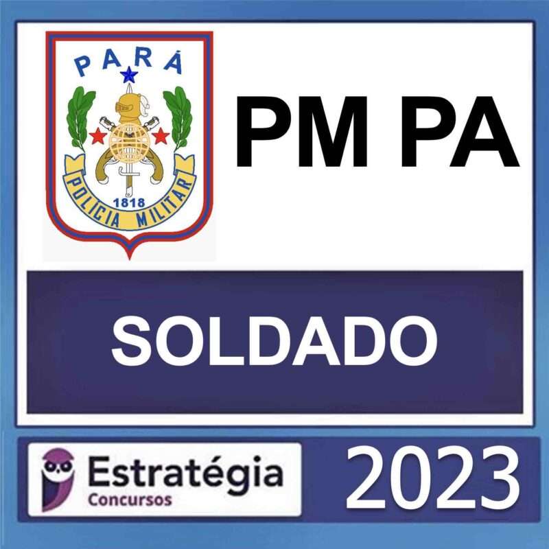 rateio-pm-pa-soldado-2023-estrategia