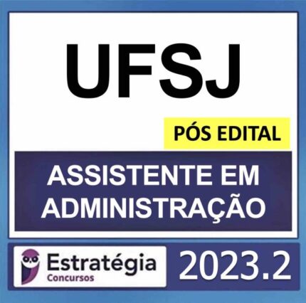 rateio-ufsj-assistente-em-administracao-estrategia-2023-pos-edital-capa-600x594