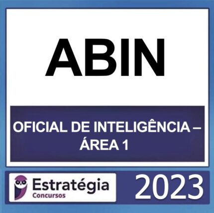 RATEIO ABIN OFICIAL DE INTELIGÊNCIA ÁREA 1 ESTRATÉGIA 2023