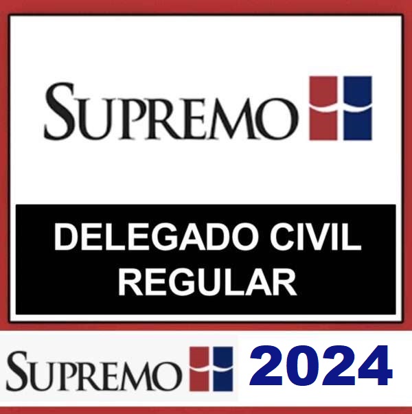 RATEIO DELEGADO CIVIL REGULAR SUPREMO 2024