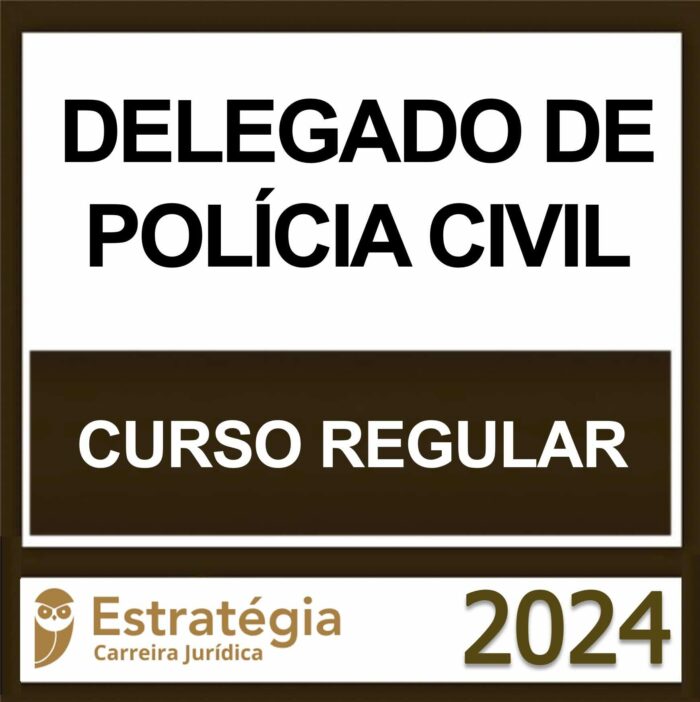 RATEIO DELEGADO ESTRATÉGIA 2024 (CURSO REGULAR)