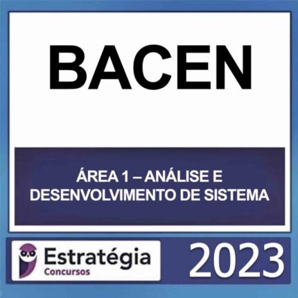 Rateio BACEN Analista Área 1 Análise e Desenvolvimento de Sistema Estratégia 2023