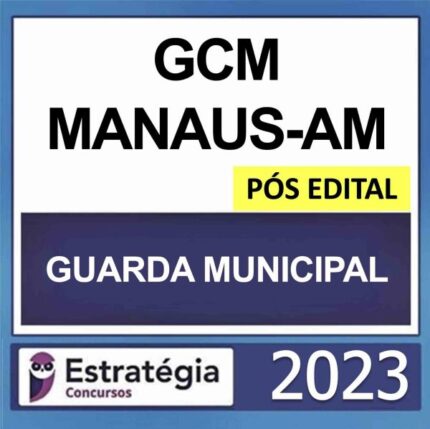 Rateio Guarda Municipal Manaus-AM Pós Edital Estratégia 2023