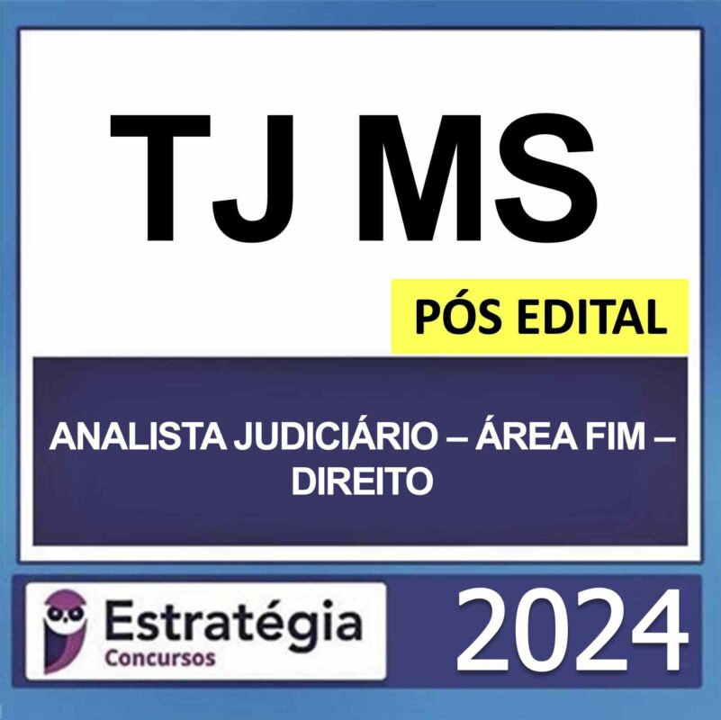 Rateio TJ MS Analista Judiciario Area Fim Direito Pos Edital Estrategia 2024