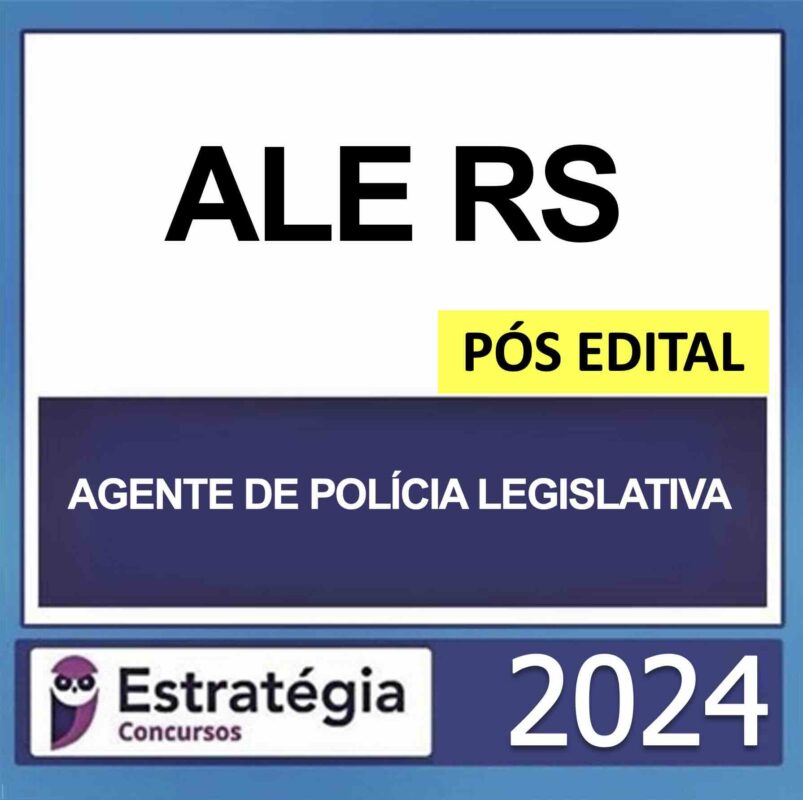 Rateio ALE RS Policia Legislativa Pós Edital Estratégia 2024