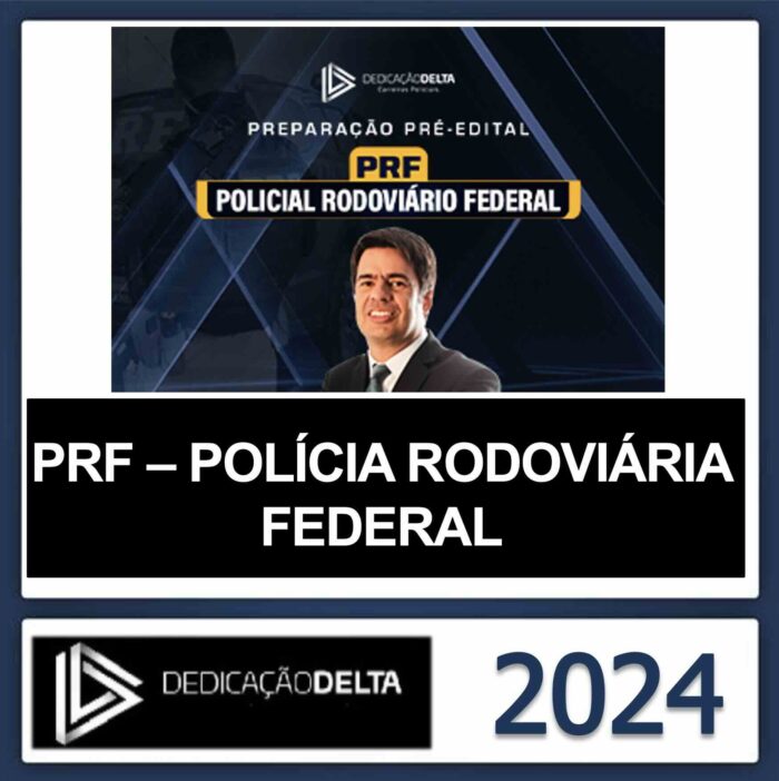 Rateio PRF Dedicação Delta 2024 (Preparação Pré-edital Policial Rodoviário Federal)