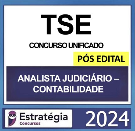 Rateio TSE 2024 Analista Judiciário Contabilidade Pós Edital Estratégia 2024 (Pacote Teórico + Passo Estratégico)