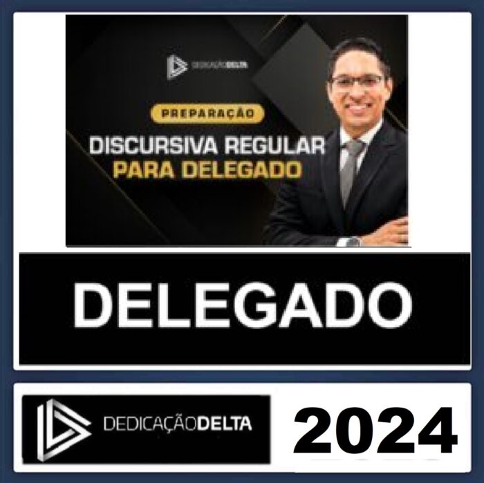 RATEIO-PREPARACAO-DISCURSIVA-REGULAR-PARA-DELEGADO-–-DEDICACAO-DELTA-2024-389x300