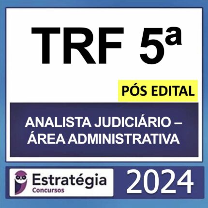 rateio-trf-5-analista-judiciario-area-administrativa-estrategia-pos-edital.j