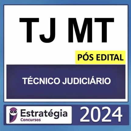 Rateio TJ MT Técnico Judiciário Pós Edital Estratégia 2024