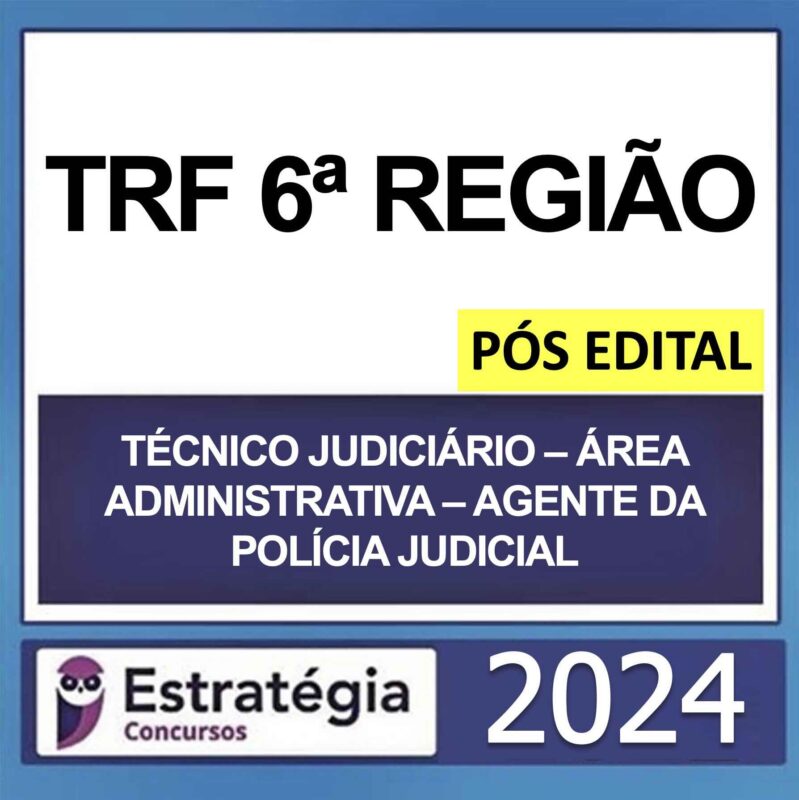 rateio-trf-6-regiao-agente-da-policia-judicial-2024