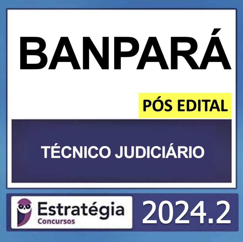 rateio banpara tecnico judiciario pos edital 2024 capa